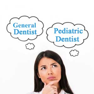 How Is A Kids Dentist Different From A General Dentist? | Rancho Cucamonga